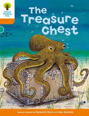 Oxford Reading Tree: Level 6: Stories: The Treasure Chest de Roderick Hunt