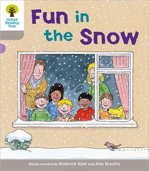 Oxford Reading Tree: Level 1: Decode and Develop: Fun in the Snow de Roderick Hunt