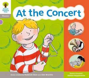 Oxford Reading Tree: Floppy Phonic Sounds & Letters Level 1 More a At the Concert de Roderick Hunt