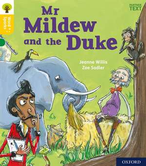 Oxford Reading Tree Word Sparks: Level 5: Mr Mildew and the Duke de Jeanne Willis