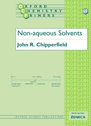 Non-Aqueous Solvents de John R. Chipperfield