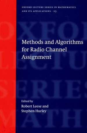 Methods and Algorithms for Radio Channel Assignment de Robert Leese