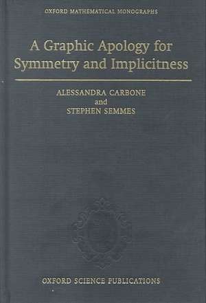 A Graphic Apology for Symmetry and Implicitness de Alessandra Carbone