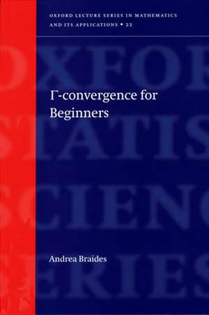 Gamma-Convergence for Beginners de Andrea Braides