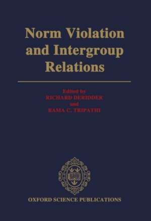 Norm Violation and Intergroup Relations de Richard DeRidder