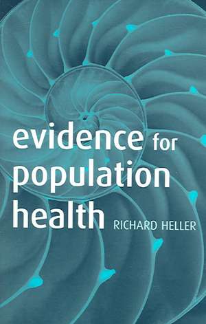 Evidence for Population Health de Richard Heller