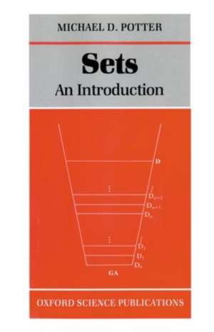 Sets: An Introduction de Michael D. Potter