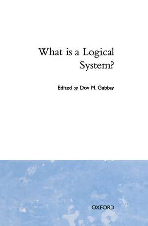 What is a Logical System? de D. M. Gabbay