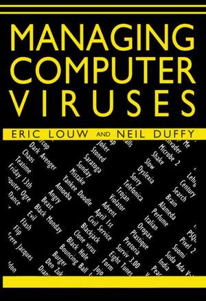 Managing Computer Viruses de Eric Louw