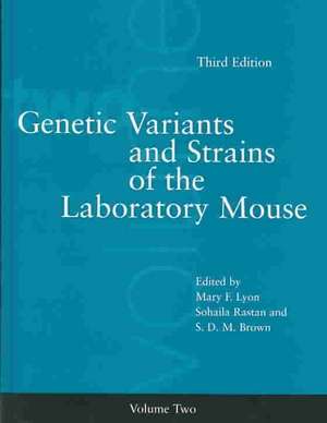 Genetic Variants and Strains of the Laboratory Mouse de Mary F. Lyon