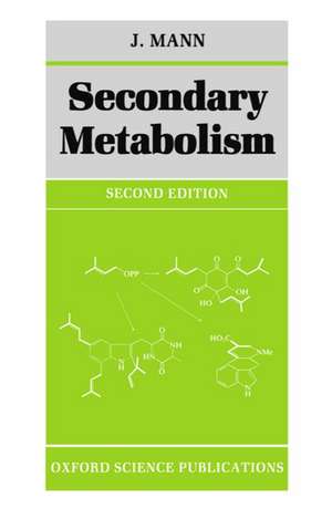 Secondary Metabolism de J. Mann