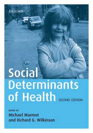 Social Determinants of Health de Michael Marmot