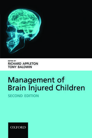 Management of Brain Injured Children de Richard Appleton