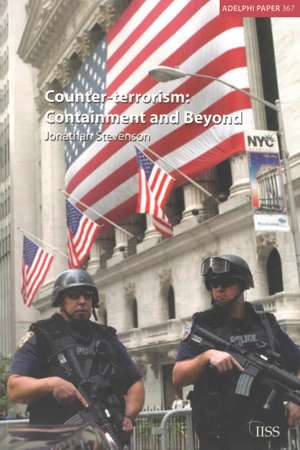 Counter-terrorism: Containment and Beyond de Jonathan Stevenson