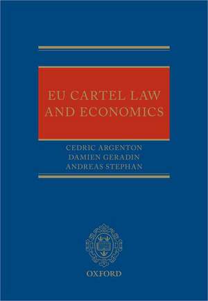 EU Cartel Law and Economics de Cedric Argenton