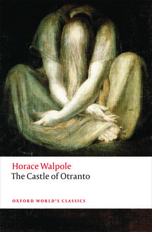 The Castle of Otranto: A Gothic Story de Horace Walpole