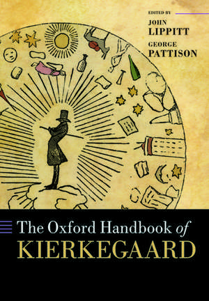 The Oxford Handbook of Kierkegaard de John Lippitt