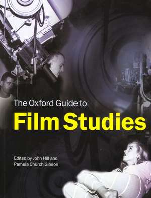 The Oxford Guide to Film Studies de John Hill