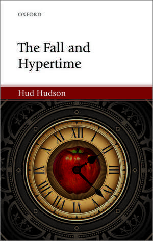 The Fall and Hypertime de Hud Hudson