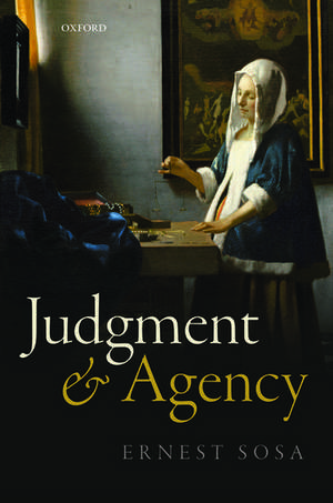 Judgment and Agency de Ernest Sosa