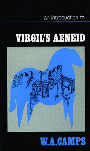 An Introduction to Virgil's Aeneid de W. a. Camps