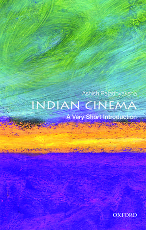 Indian Cinema: A Very Short Introduction de Ashish Rajadhyaksha