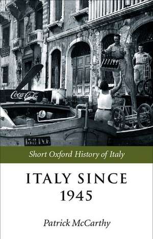 Italy Since 1945 de Patrick McCarthy