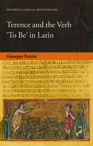 Terence and the Verb 'To Be' in Latin de Giuseppe Pezzini