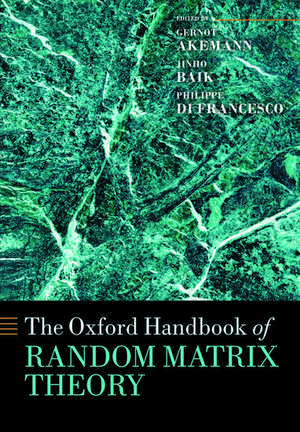 The Oxford Handbook of Random Matrix Theory de Gernot Akemann