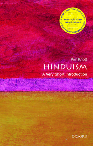 Hinduism: A Very Short Introduction de Kim Knott