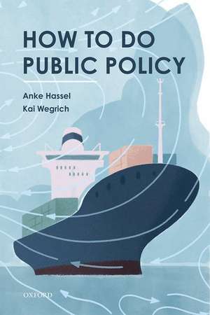 How to Do Public Policy de Anke Hassel