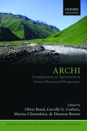 Archi: Complexities of Agreement in Cross-Theoretical Perspective de Oliver Bond