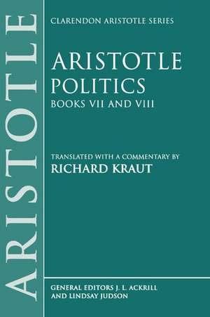 Politics: Books VII and VIII de Aristotle