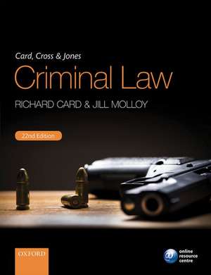 Card, Cross & Jones Criminal Law de Richard Card