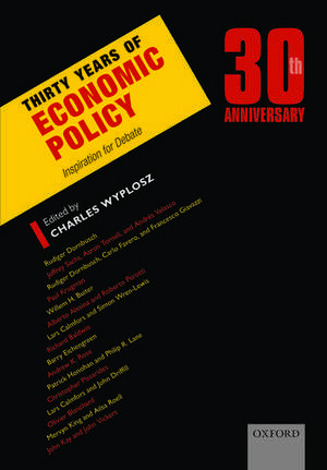 Thirty Years of Economic Policy: Inspiration for Debate de Charles Wyplosz