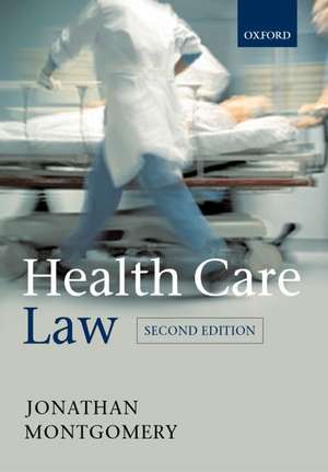 Health Care Law de Jonathan Montgomery