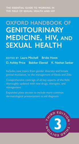 Oxford Handbook of Genitourinary Medicine, HIV, and Sexual Health de Laura Mitchell