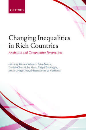 Changing Inequalities in Rich Countries: Analytical and Comparative Perspectives de Wiemer Salverda