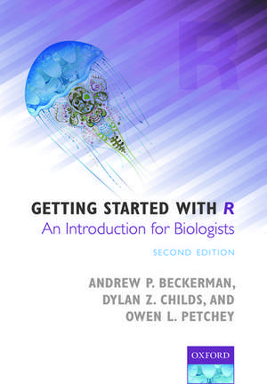 Getting Started with R: An Introduction for Biologists de Andrew P. Beckerman