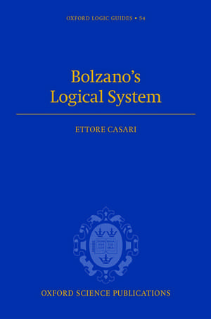 Bolzano's Logical System de Ettore Casari