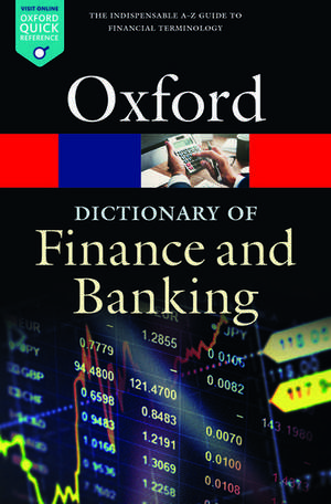 A Dictionary of Finance and Banking de Jonathan Law