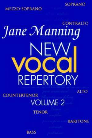 New Vocal Repertory 2 de Jane Manning