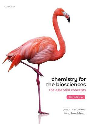 Chemistry for the Biosciences: The Essential Concepts de Jonathan Crowe