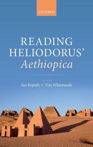 Reading Heliodorus' Aethiopica de Ian Repath