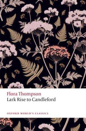 Lark Rise to Candleford de Flora Thompson