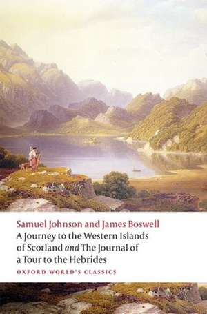 A Journey to the Western Islands of Scotland and the Journal of a Tour to the Hebrides de Samuel Johnson