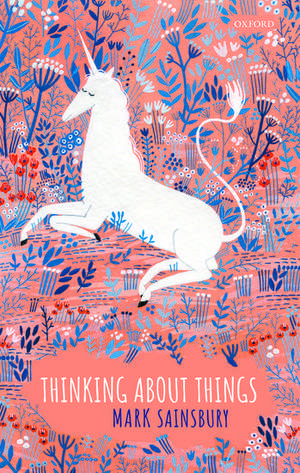 Thinking about Things de Mark Sainsbury