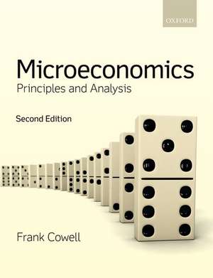 Microeconomics: Principles and Analysis de Frank Cowell