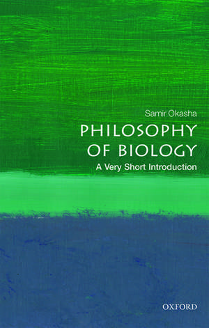 Philosophy of Biology: A Very Short Introduction de Samir Okasha