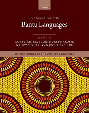 The Oxford Guide to the Bantu Languages de Lutz Marten